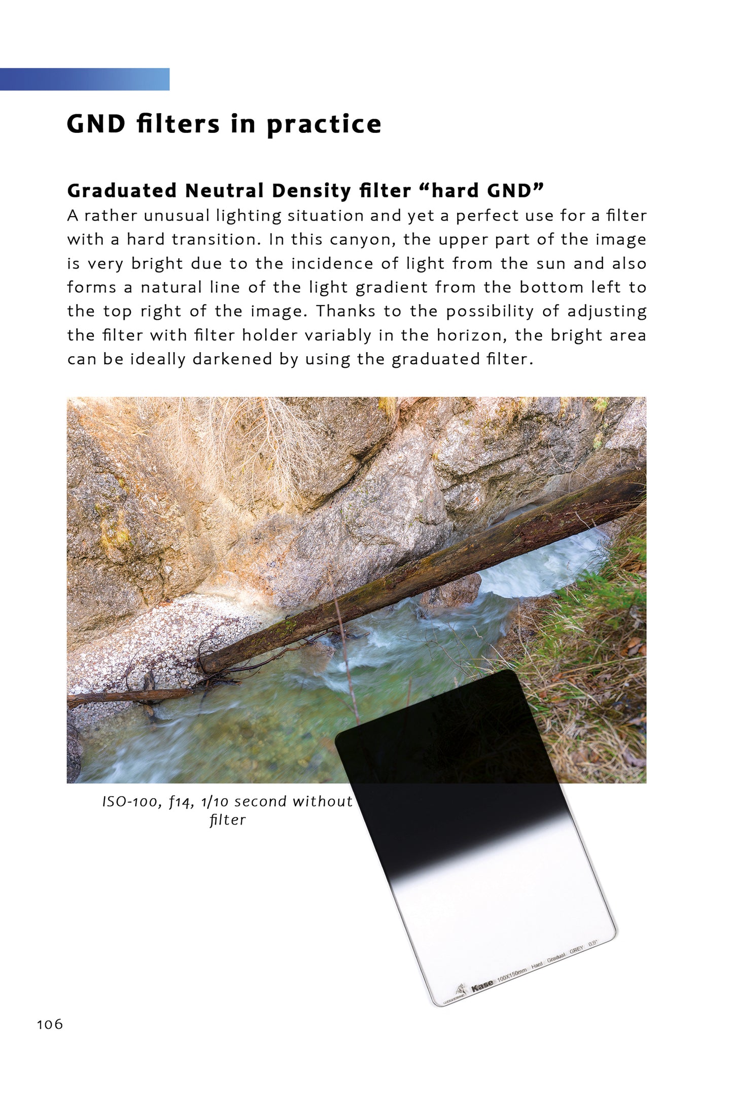 Filter photographer – taking photos with optical filters