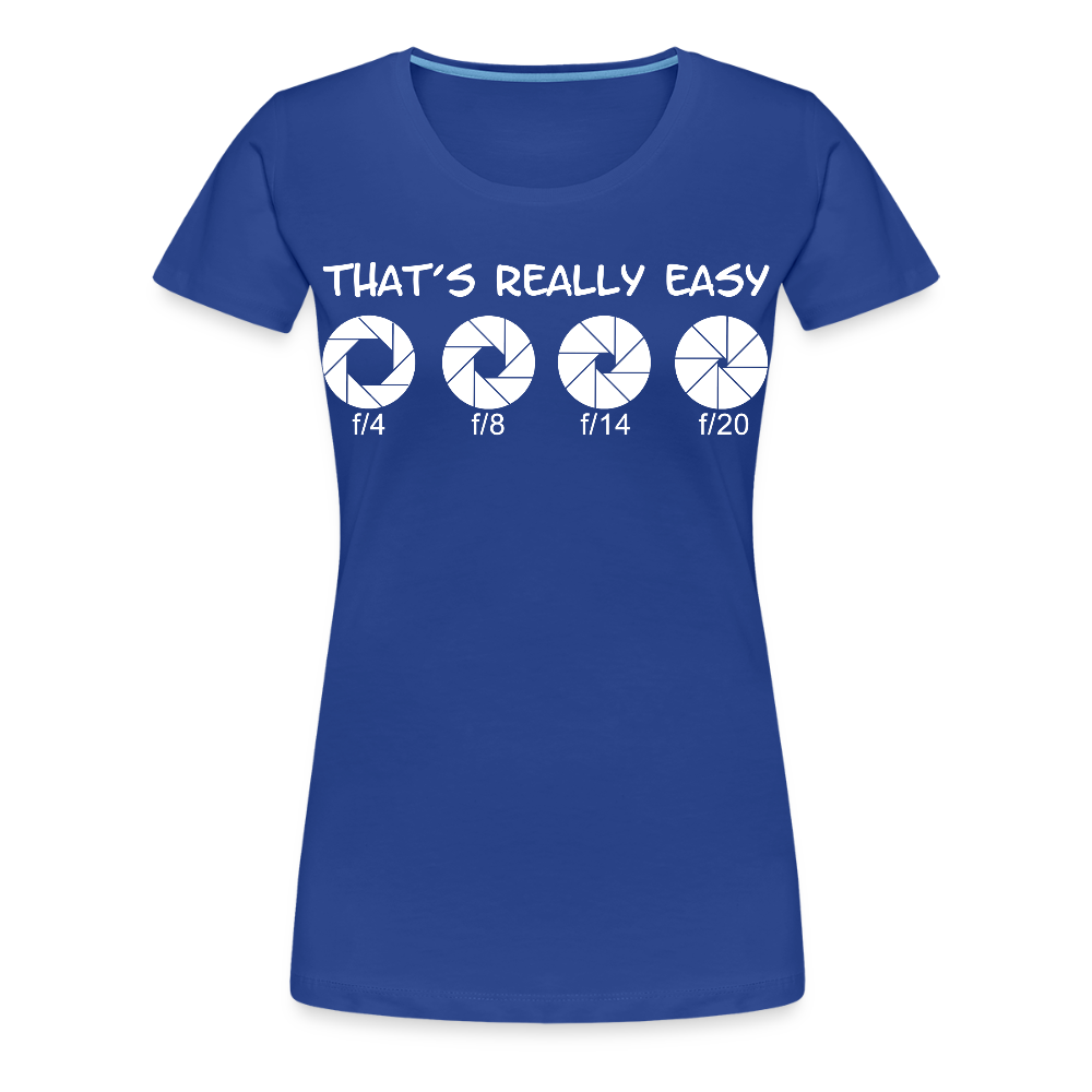 Filterfotograf – Landschaftsfotografen Edition Frauen Premium T-Shirt - Königsblau