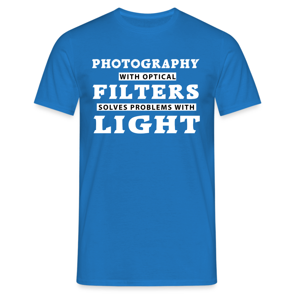 Fotografen Shirt - Fotografieren mit Filter - Royalblau