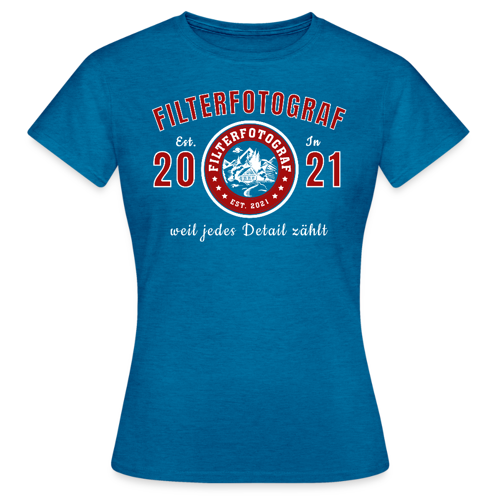 Filterfotograf – Landschaftsfotografen Edition Frauen Premium T-Shirt - Antikblaues Saphir meliert