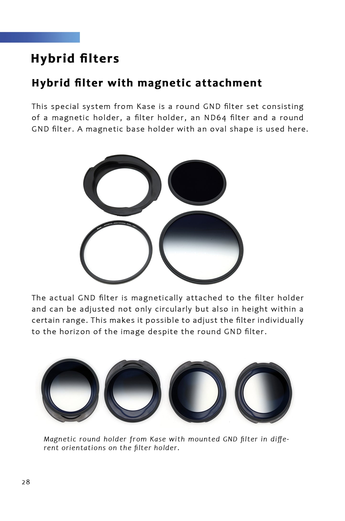 Filter photographer – taking photos with optical filters