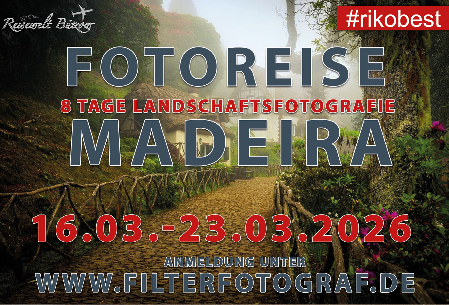 8-day photo workshop Dream Island Madeira 2026 - Coach Riko Best / 16.03 - 23.03.2026