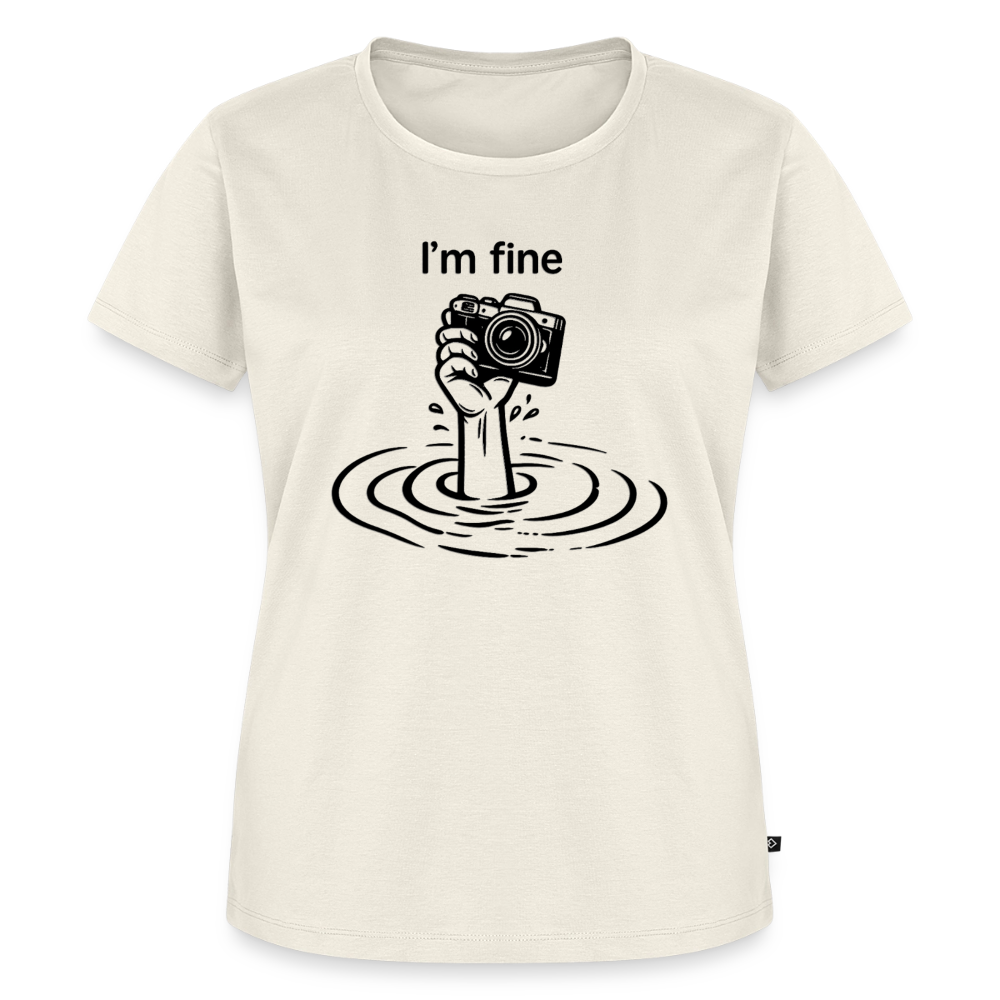 I'm fine Fotografen Shirt Frauen - Naturweiß