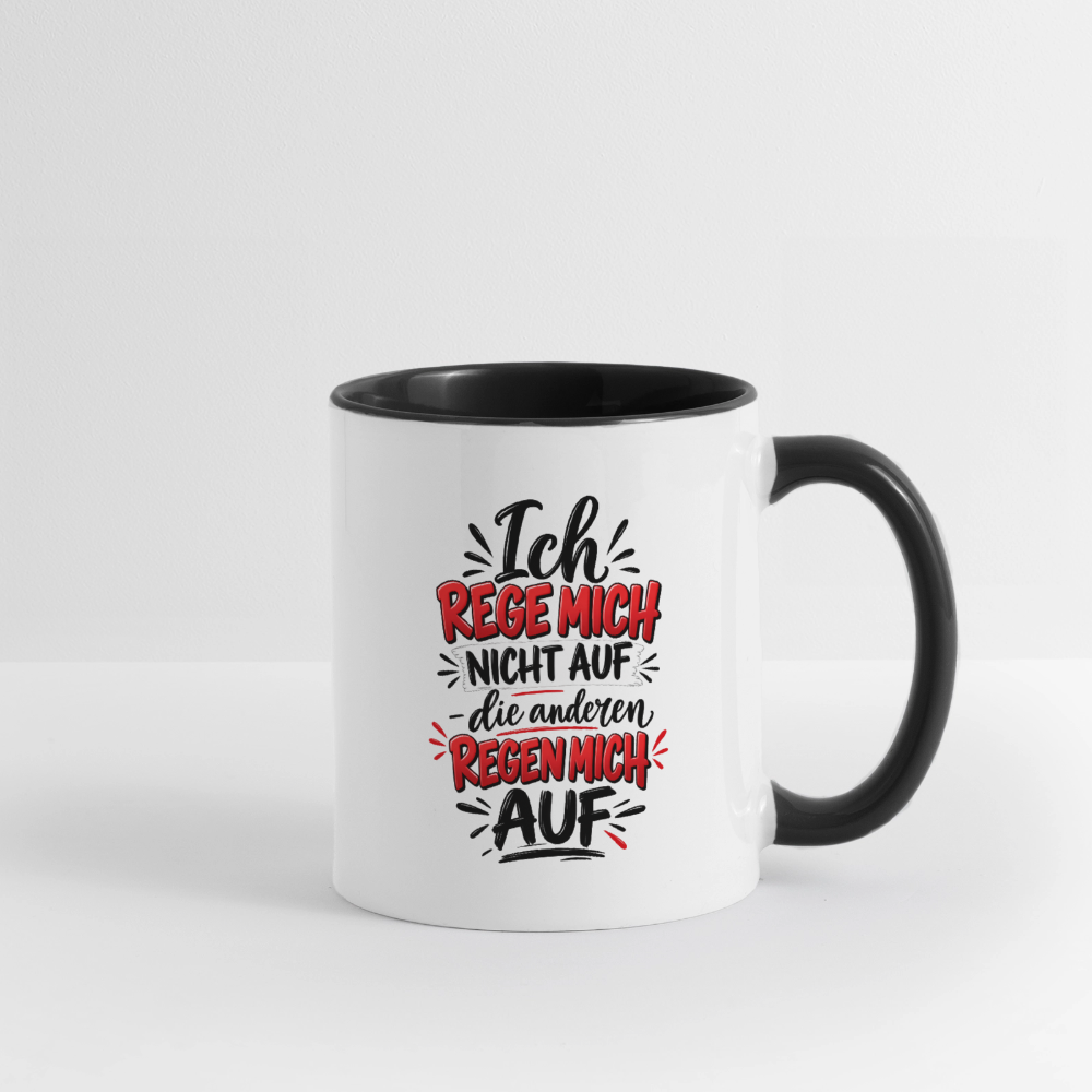 Ich rege mich nicht auf - Weiß/Schwarz