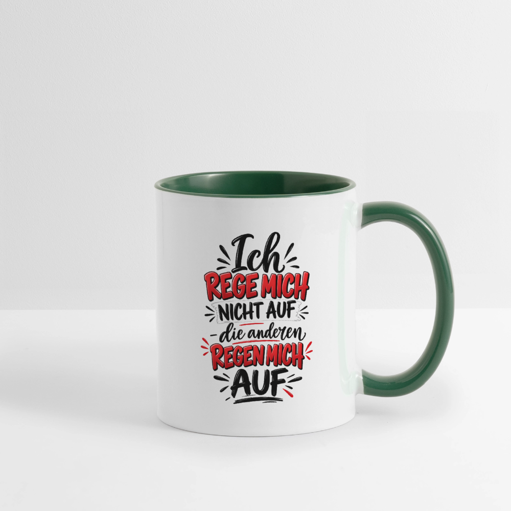 Ich rege mich nicht auf - Weiß/Dunkelgrün