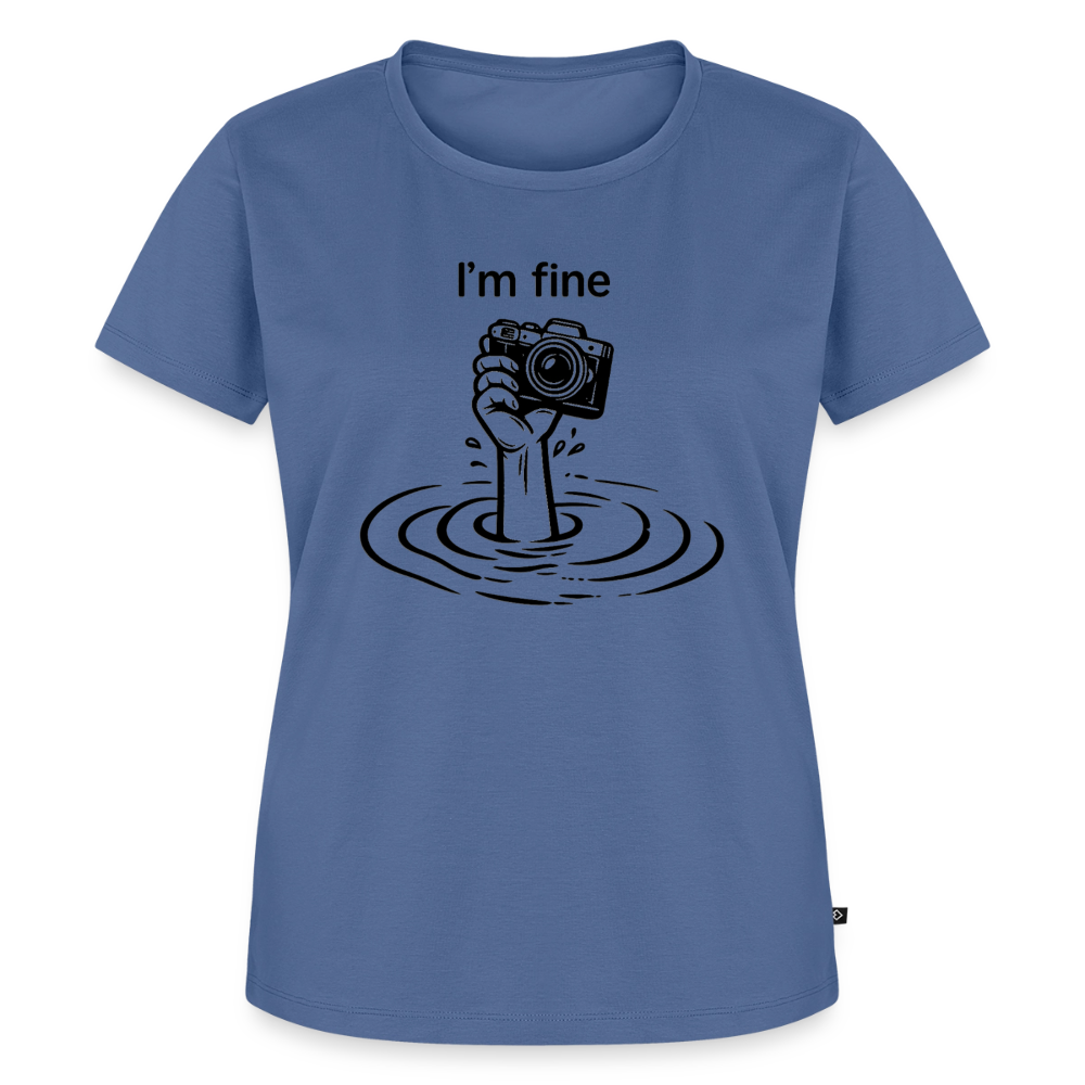 I'm fine Fotografen Shirt Frauen - Taubenblau