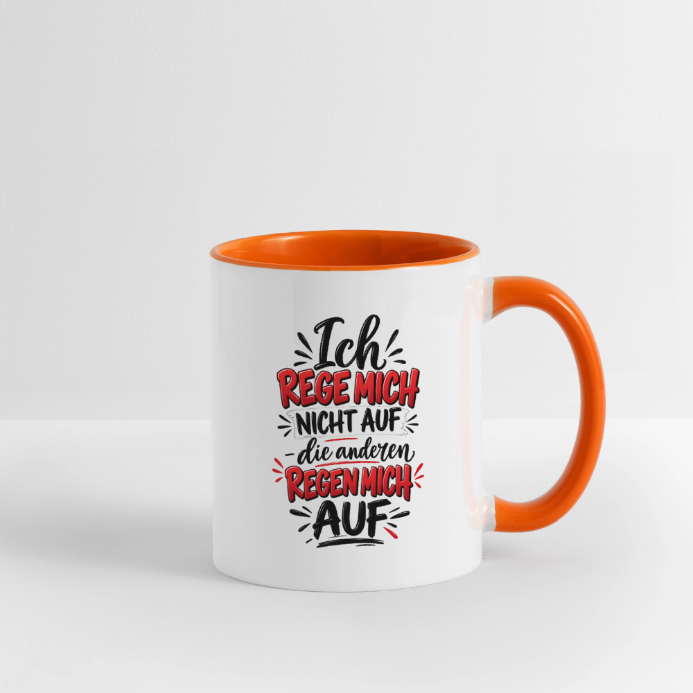 Ich rege mich nicht auf - Weiß/Orange