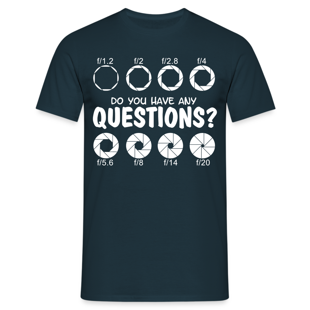 Fotografen Shirt - Fragen zu Blende? - Navy