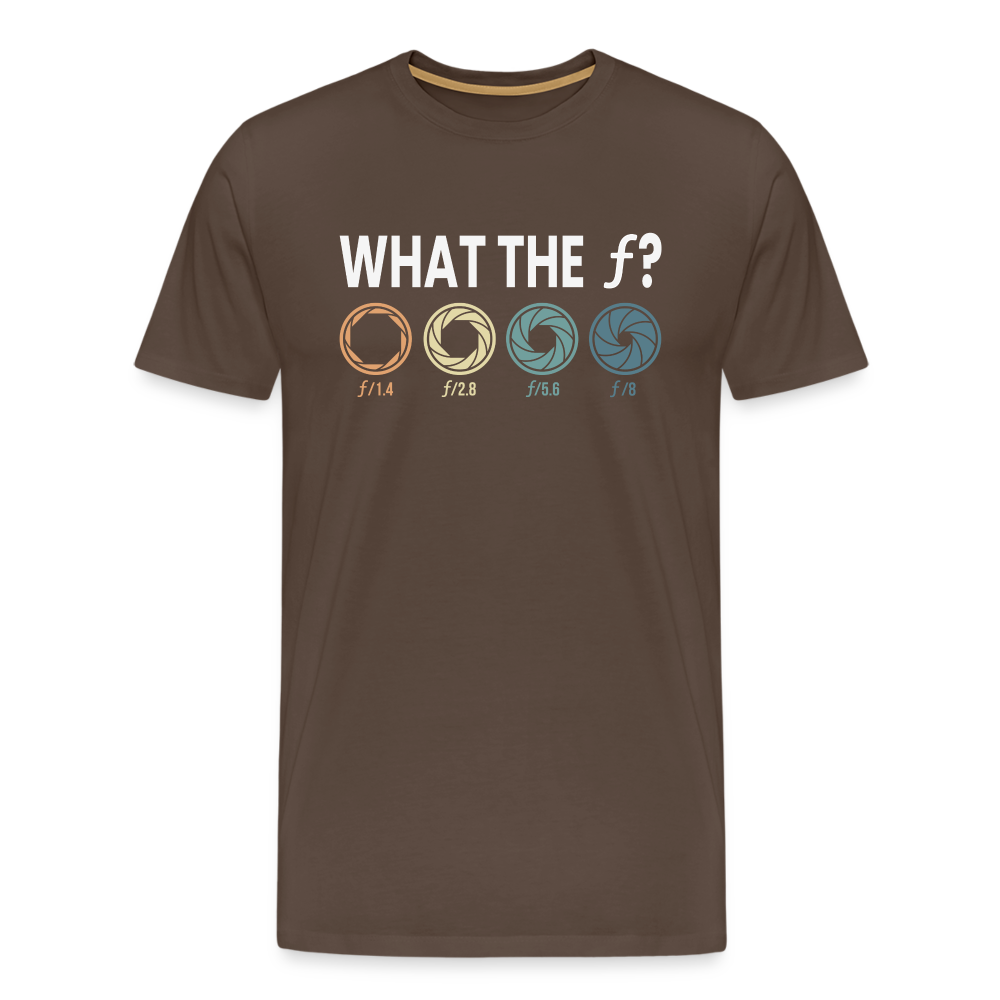 Fotografen Shirt - What The f - Edelbraun