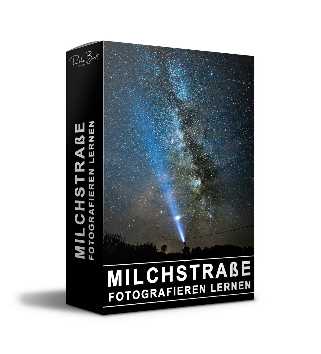 Milchstraße fotografieren von A-Z  Video Kurs