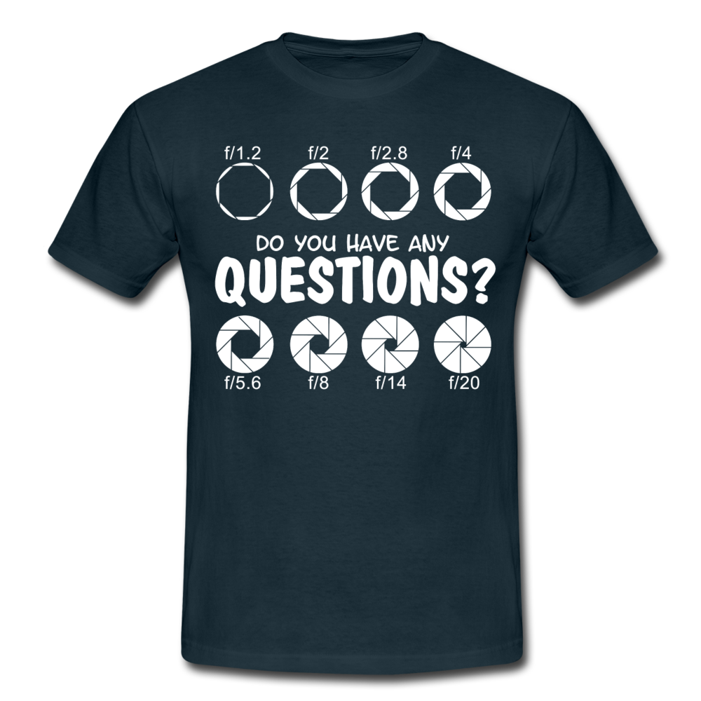 Fotografen Shirt - Fragen zu Blende? - Navy