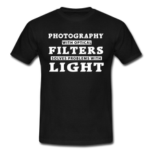 Lade das Bild in den Galerie-Viewer, Fotografen Shirt - Fotografieren mit Filter - Schwarz
